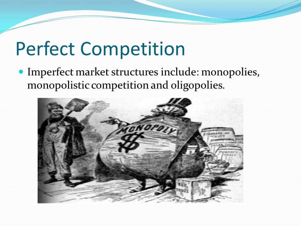 Monopoly and competition